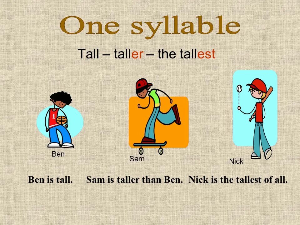 He is the tallest boy