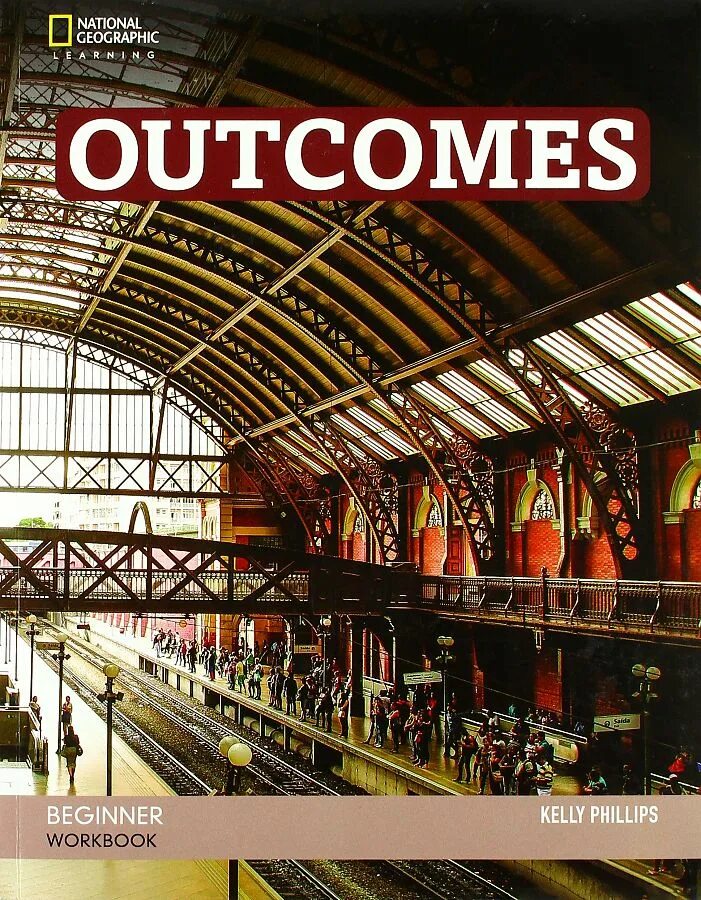 Outcomes elementary student. Книга outcomes. Outcomes Workbook. Outcomes Beginner Workbook. National Geographic outcomes.