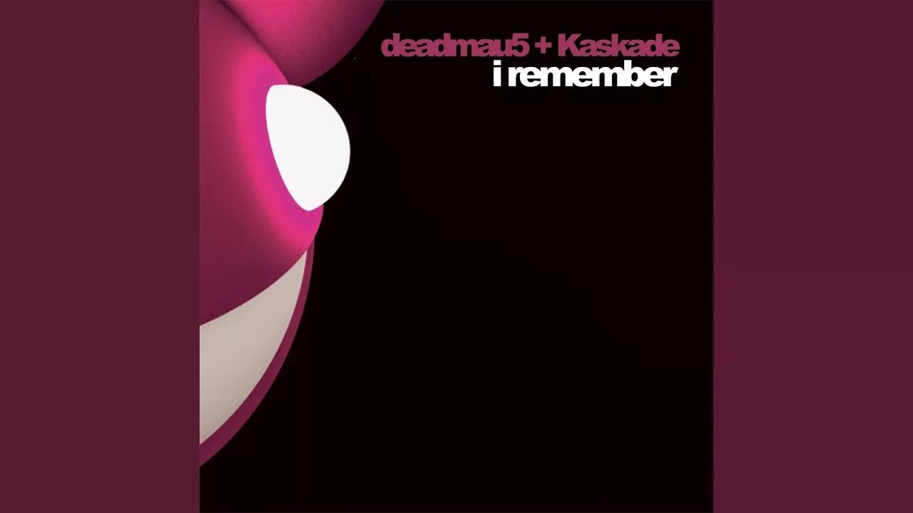 Kaskade i remember. Deadmau5 pomegranate. Deadmau5 i remember. Kaskade i remember. Deadmau5 kaskade i remember 320.