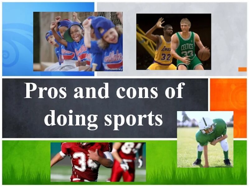 Pros and cons of Sports. Extreme Sports Pros and cons. Professional Sports Pros and cons.. Individual Sports Pros and cons. Many of you do sports
