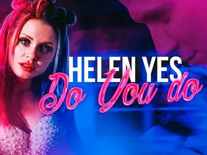 Helen yes 1