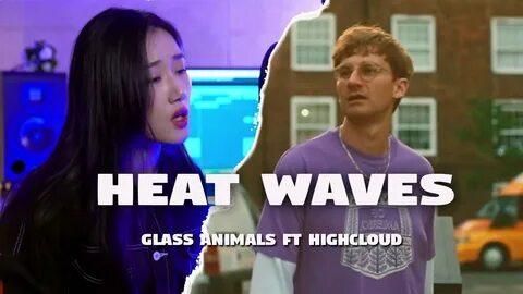 Текст песни heat waves