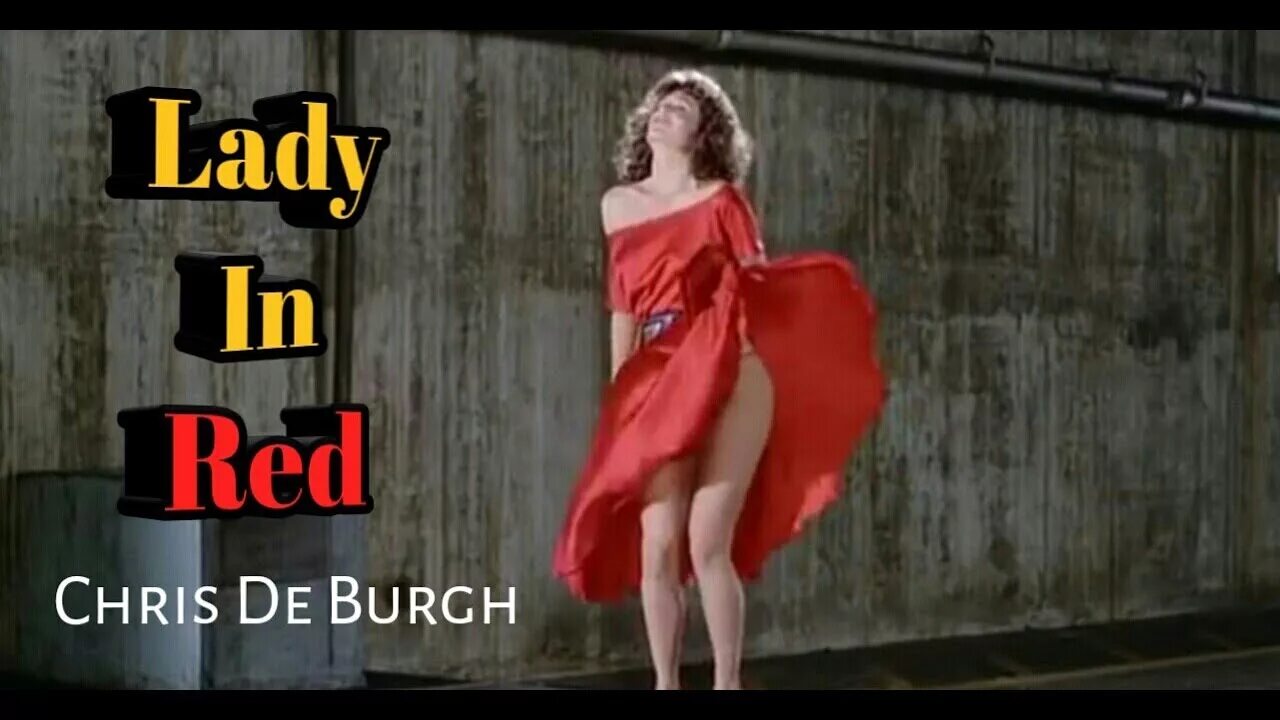 Де Бург леди ин ред. Lady in Red Chris de Burgh. Chris de Burgh Lady in Red обложка. Слушать леди в красном