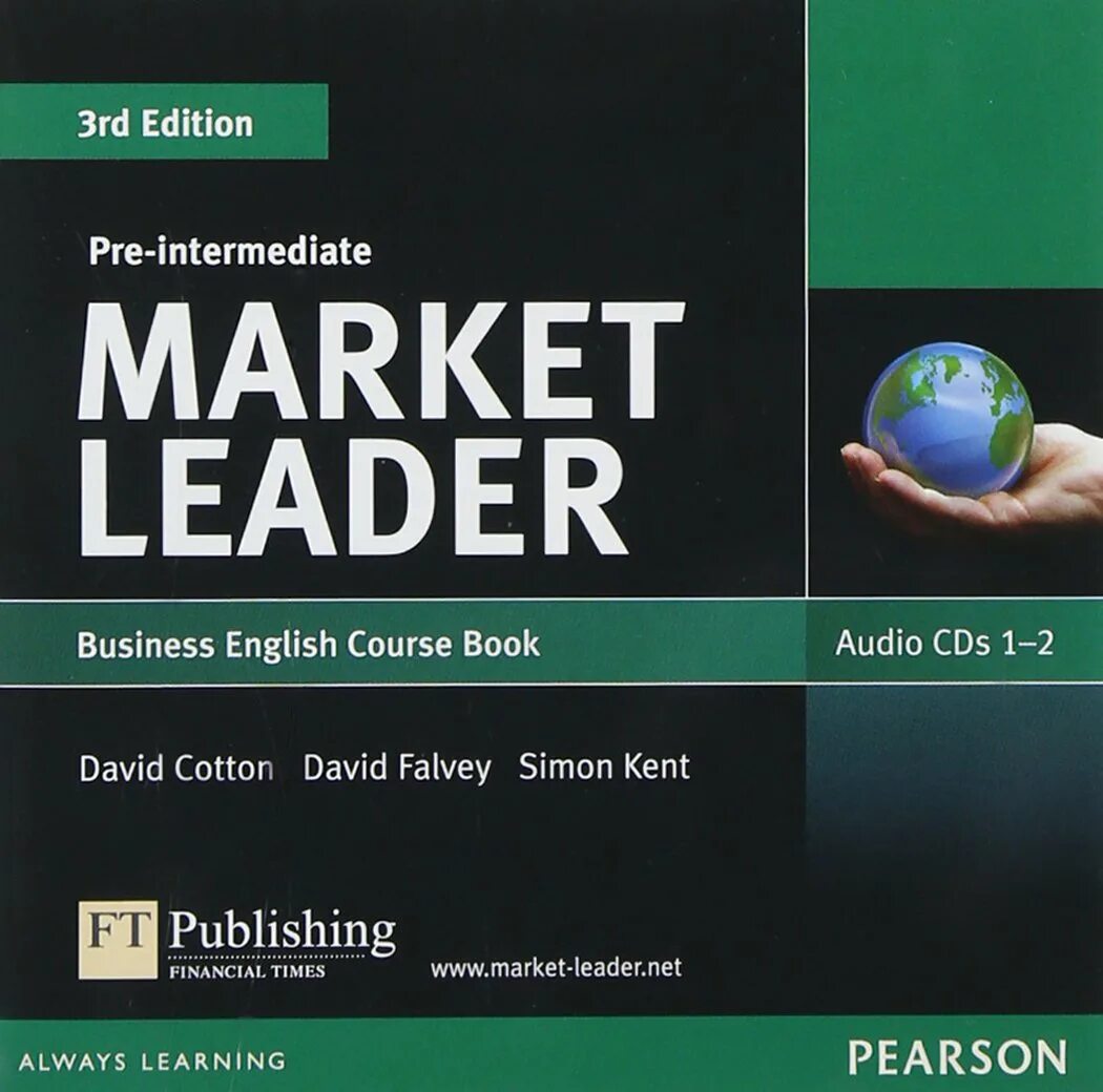 Market leader pre-Intermediate 3rd Edition. Market leader Intermediate 3rd Edition. Market leader Coursebook David Cotton. Market leader Upper Intermediate (3rd ed.) Practice.