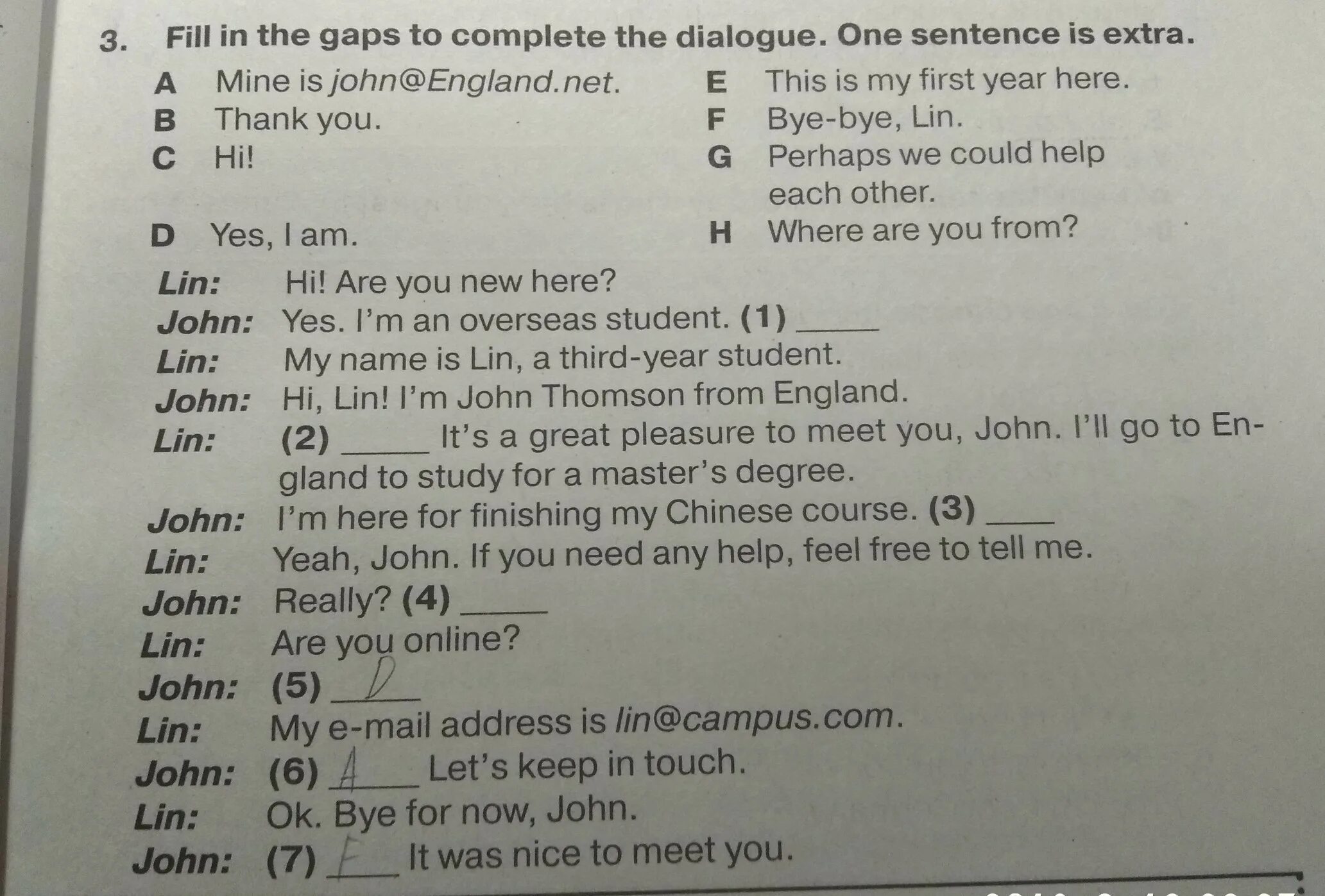 Read the dialogue and fill in the. Ответы на fill in the gaps. Fill in the gaps to complete the dialogues one Word/sentence is Extra ответы. Complete the Dialogue. Fill in the gaps with английский язык 6 класс.