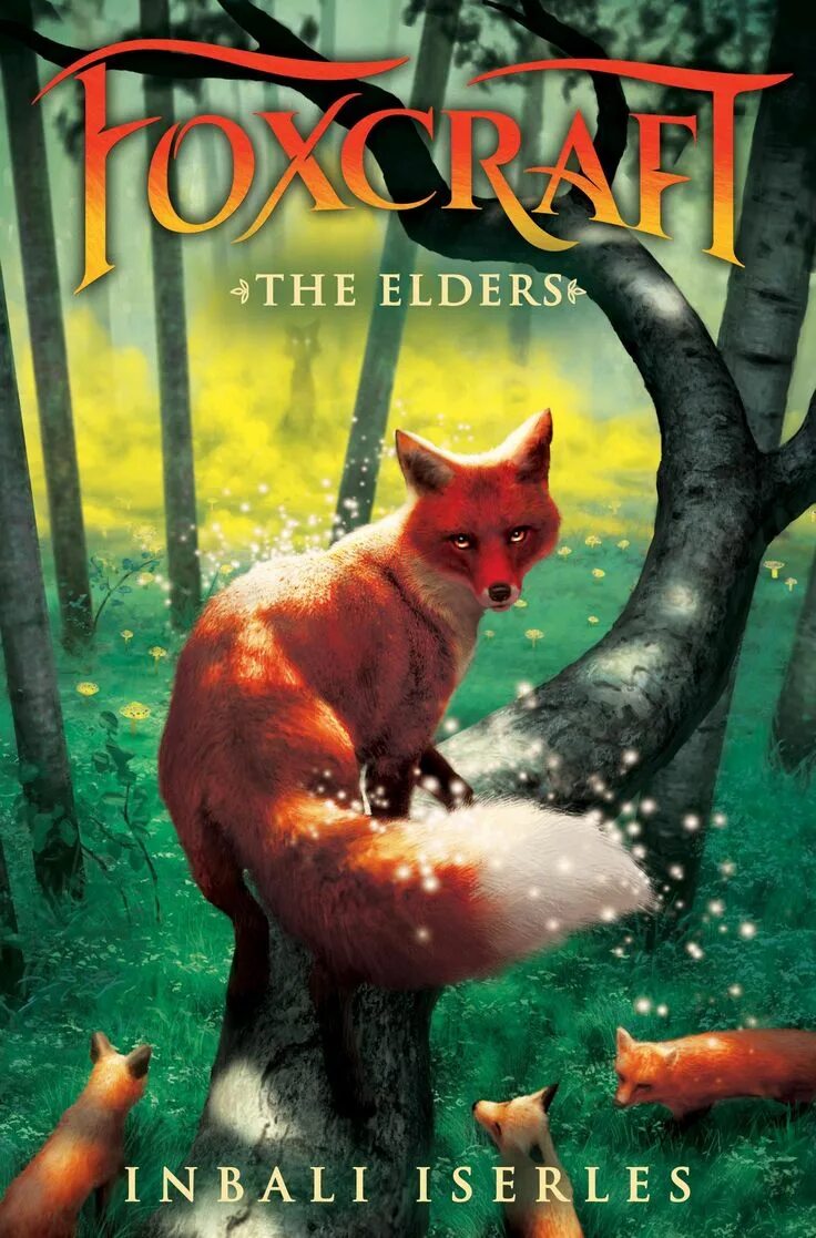 Fox books. Эрин Хантер Foxcraft. Инбали Изерлес Foxcraft. Инбали Изерлес книги. Foxcraft Сиффрин.