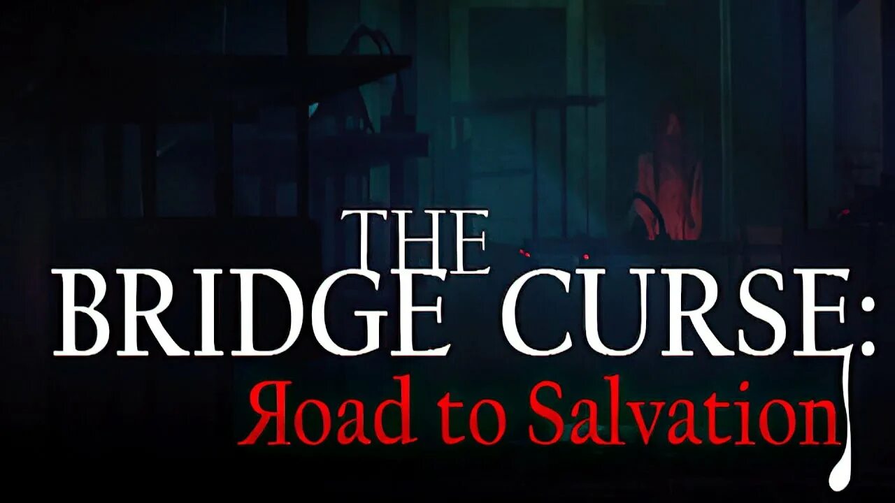 The bridge curse the extraction. The bridge curse 2025. the bridge curse 2: обложка игры.