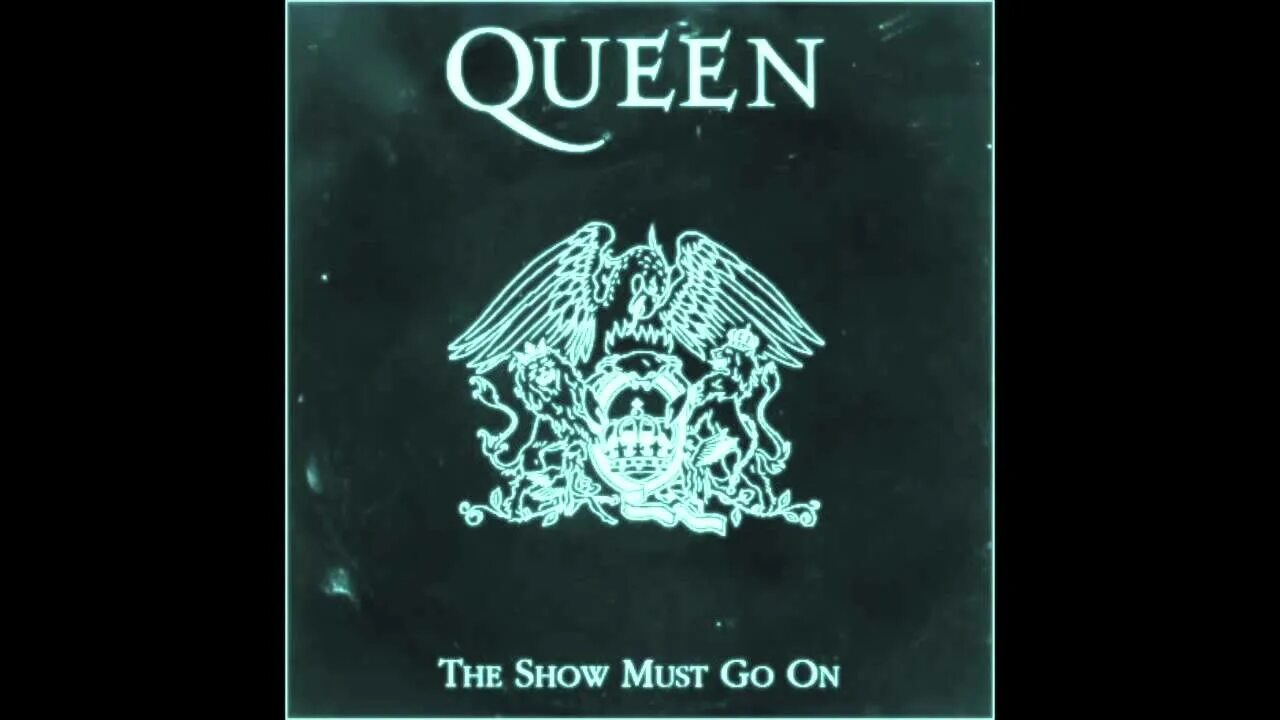 Песня квин шоу маст. Queen show must go on. Queen the show must go on обложка. Show must go on Queen пластинка. The show must go on (Remastered 2011).