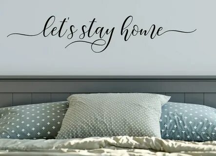 S stay home
