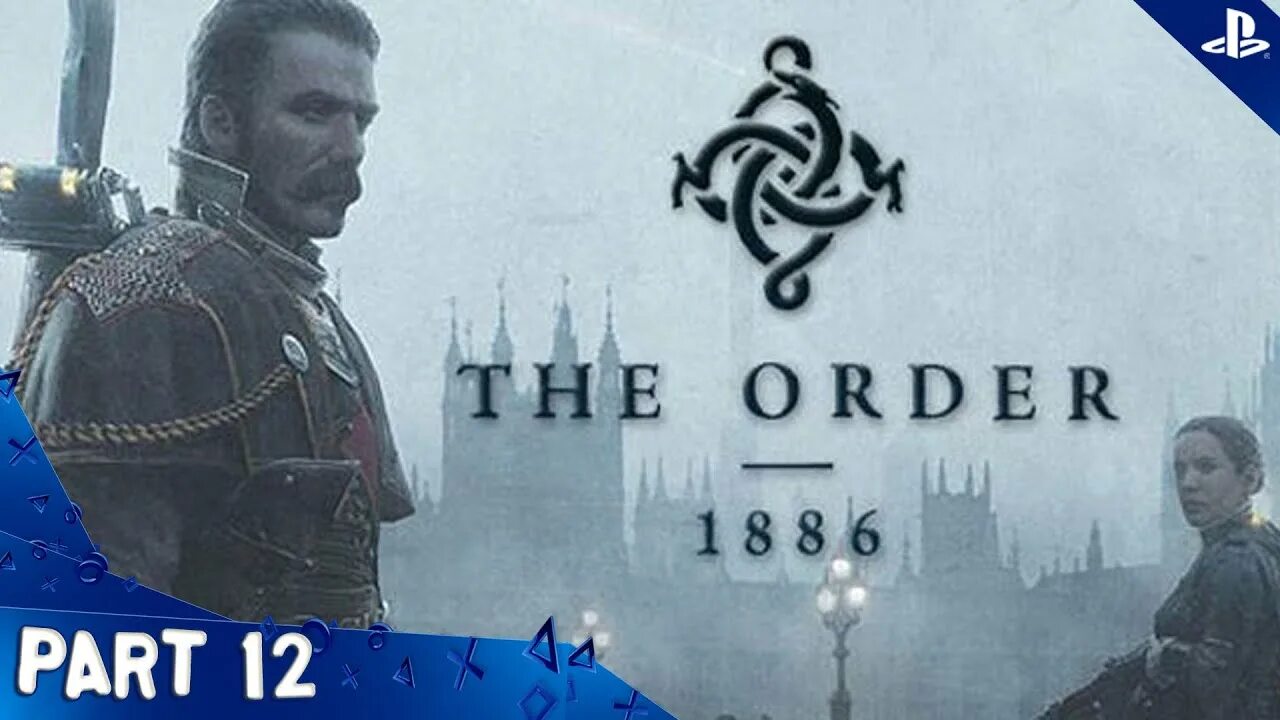 Early order. The order: 1886. Игра орден 1886. Сэр Персиваль орден 1886. Сэр Галахад order 1886.