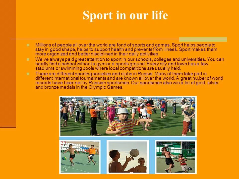 Sport helps people