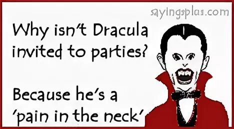 Pain in the neck идиома. To be a pain in the neck идиома картинка. Pain in the neck идиома. Pain in the neck. Be a pain in the neck идиомы.