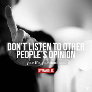 Your life your decisions