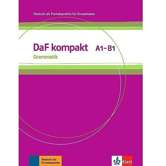 Grammatik 1. DAF Kompakt a1-b1 Grammatik. DAF Kompakt a1-b1 внутри. Basisgrammatik DAF a1-b1. Grammatik Interaktiv a1-b1.