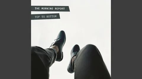 Morning report