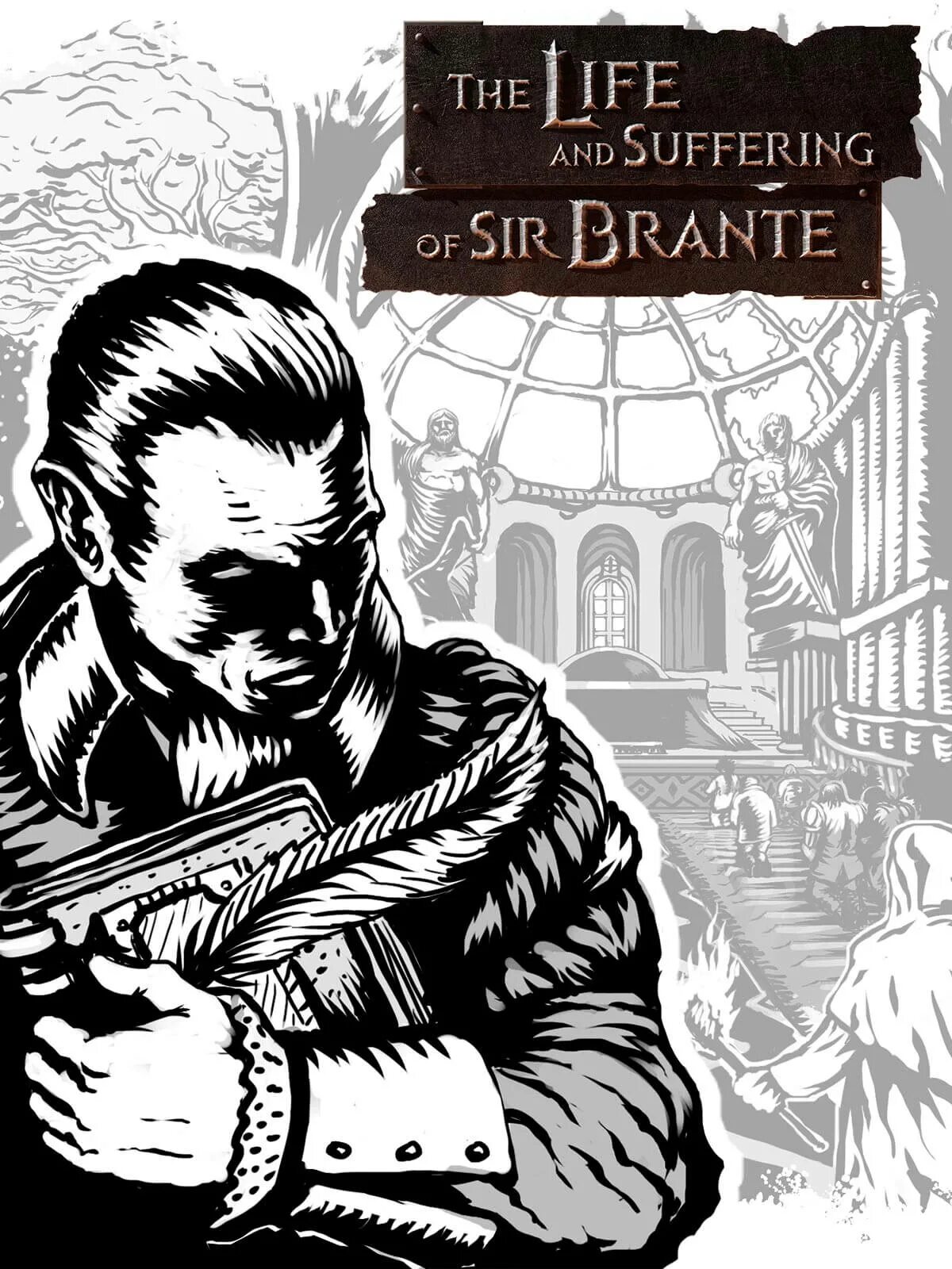 Life is suffering. The Life and suffering of Sir Brante (2021). The Life of suffering of Sir Brante игра. The Life and suffering of Sir Brante обложка игры. The Life and suffering of Sir Brante арты.