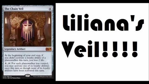 The Chain Veil, M15 Spoilers, Liliana's VEIL Magic the gathering.