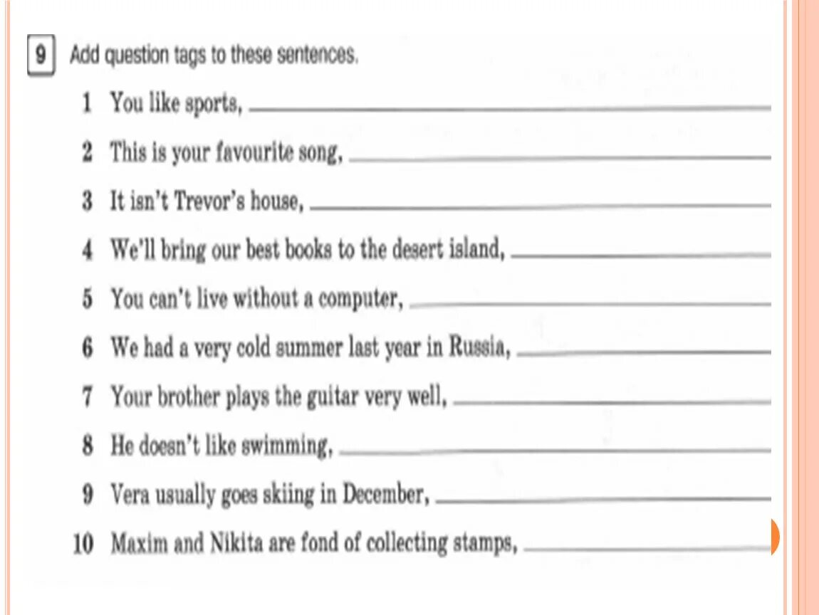 Make these sentences questions. Tag questions упражнения. Tag questions задания. Tag questions exercises 4 класс. Tag questions задания 5 класс.