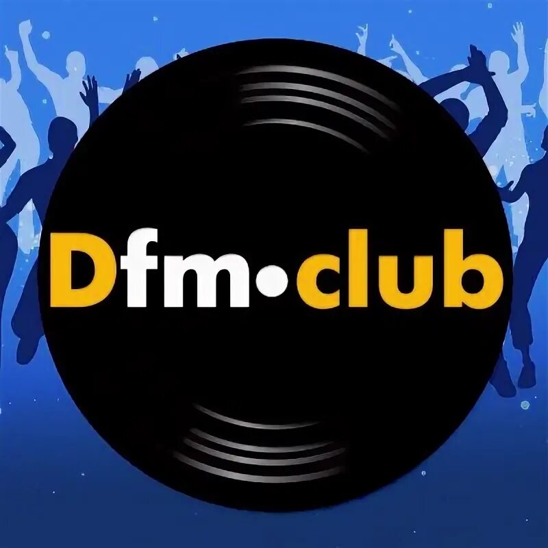 Включи станцию dfm. DFM Club. DFM. DFM Dance Radio. Breakout DFM.