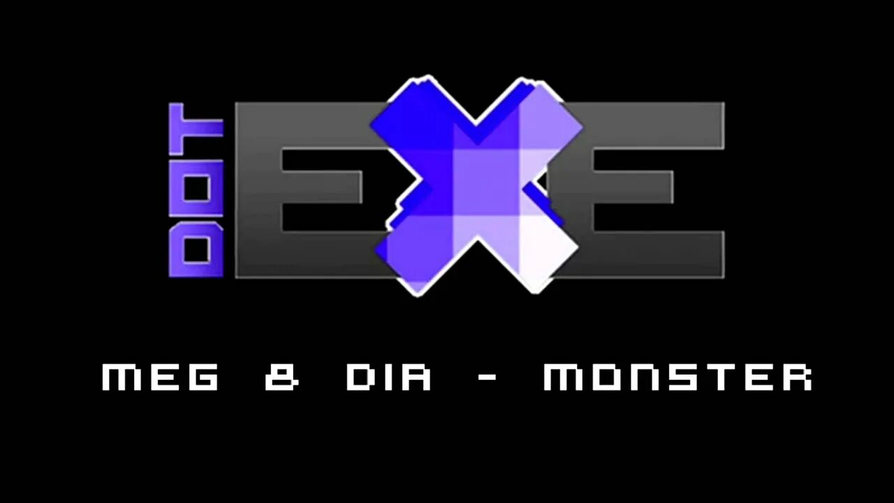 Monster dotexe remix. Monster dotexe remix. Monster dubstep remix. Meg dia monster. Фыа.