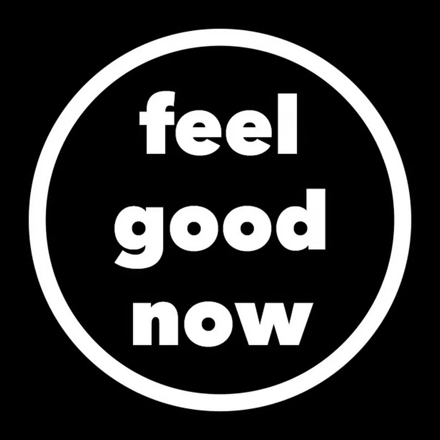 Can you feel good. Feel good надпись. Feel good картинки. Feelings надпись. I feel good лого.