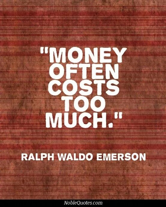 I often money. Money quotes. Quotes about money. Money famous quotes. Ральф Уолдо Эмерсон цитаты.