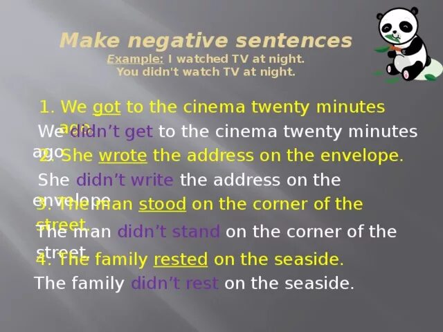 You at the cinema last night. Образуйте отрицательные предложения we went to the Cinema twenty minutes ago. Make the sentences negative. We … At the Cinema last Night.. Make the sentences in the negative.сделать предложение с отрицательными.