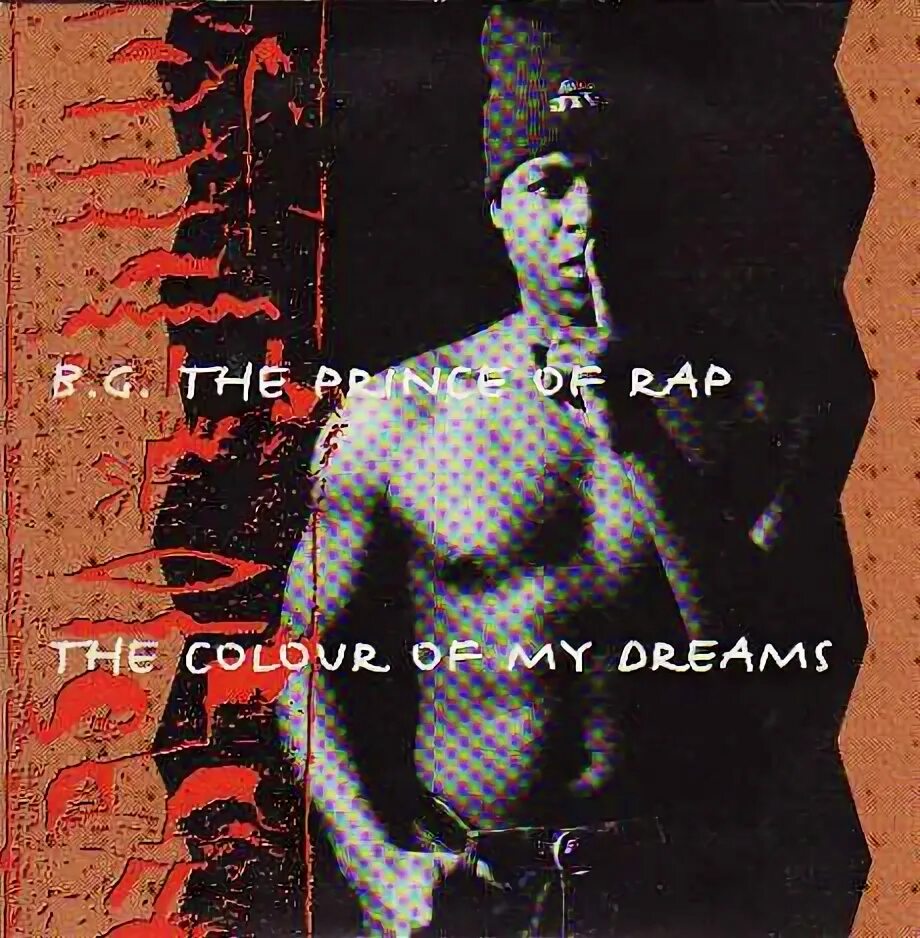 Prince of rap colour of my. B.G. the Prince of Rap - the Colour of my Dreams. B.G. the Prince of Rap фото. B.G. the Prince of Rap - the Colour of my Dreams весь клип. BGTHE Prince of Rap the Colour of my Dreams вreamedia фото.
