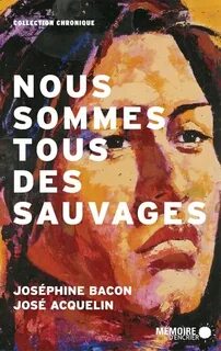Des sauvages