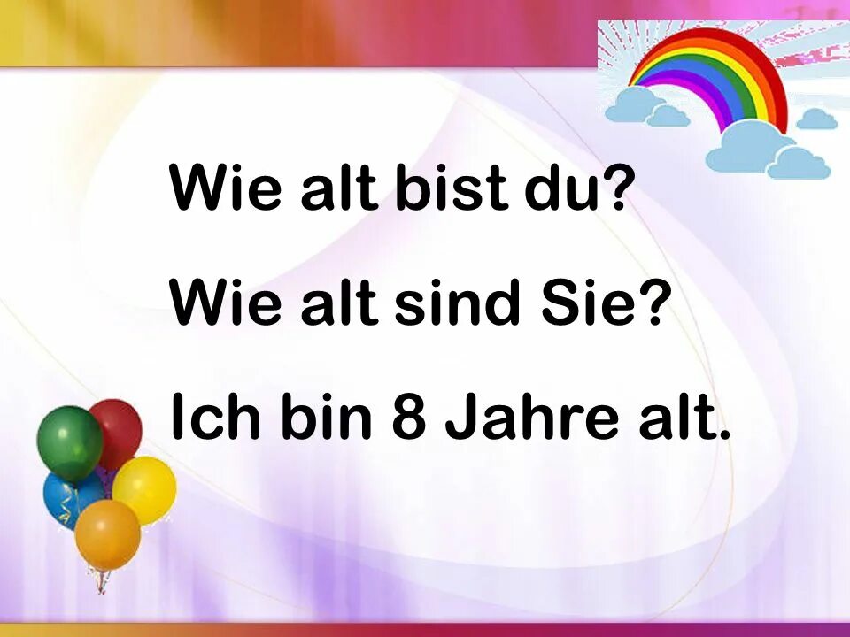 Alt bist du. Урок немецкого языка 2 класс. Bist в немецком языке. Wie alt bist du картинка.