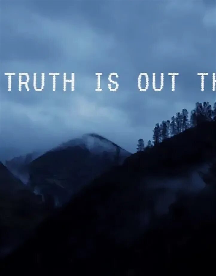 Be out of one&#039;s mind. Секретные материалы истина где-то. the truth is out there плакат. the truth is out there группа. плакат истина глето рядом.