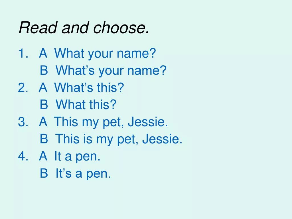 This is my это. Read and choose. Read and choose ответы. 3 Read and choose. Как ответить на вопрос what is your name.