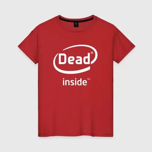 Inside перевести. Dead inside. футболка dead inside intel. я dead inside. футболка zxc dead inside.