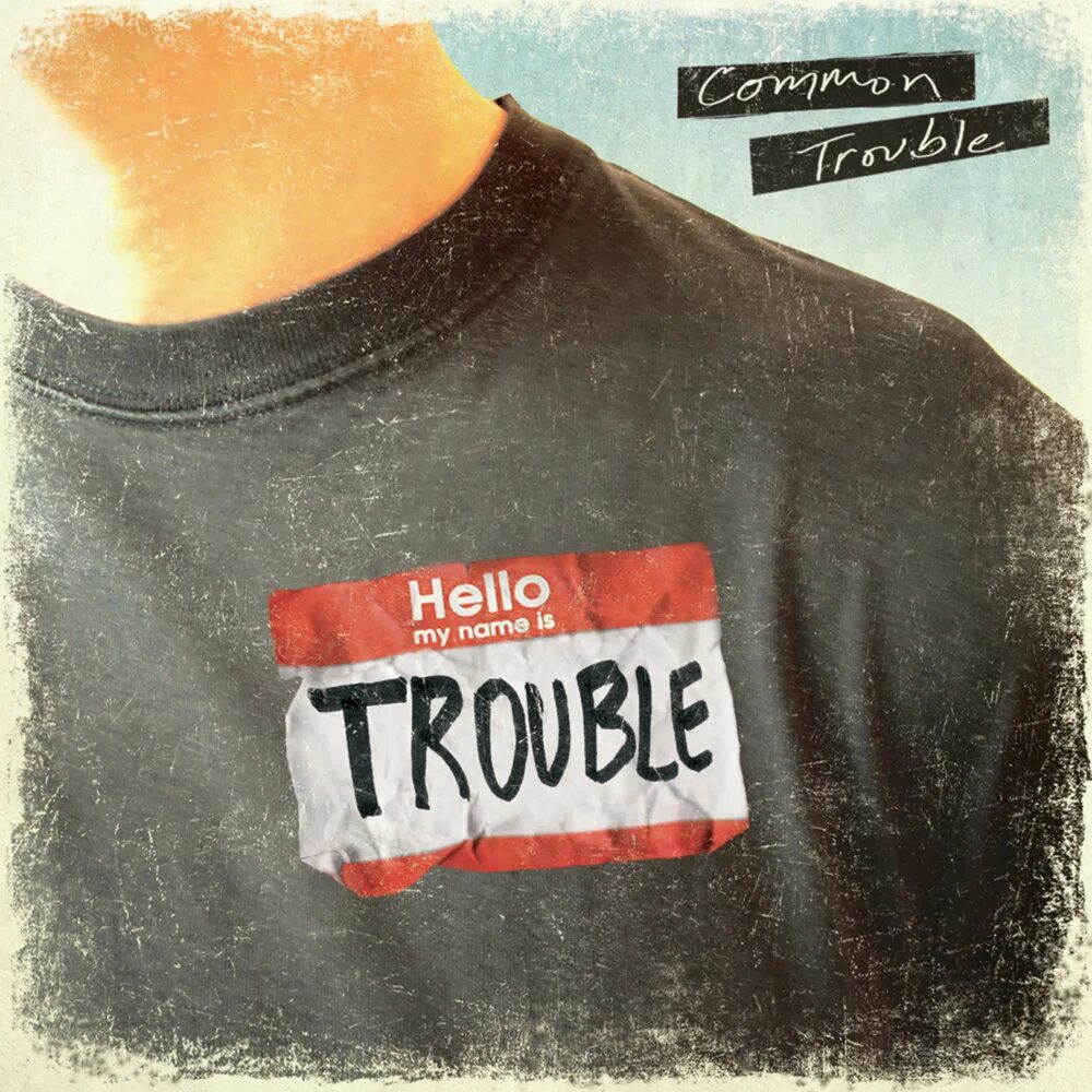 Trouble is a. Футболка hello my name is. hello trouble. trouble надпись. футболка hello trouble.