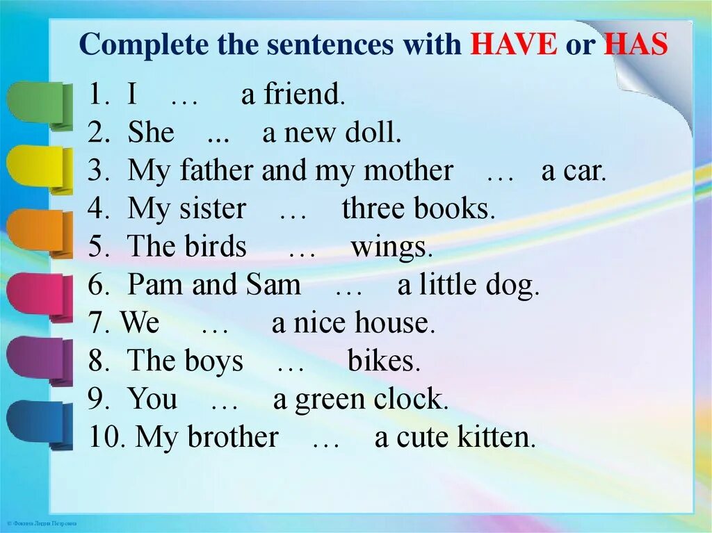 10 предложений have has. Have has задания. Have got has got задания. Have has задания для детей. Have got has got упражнения.