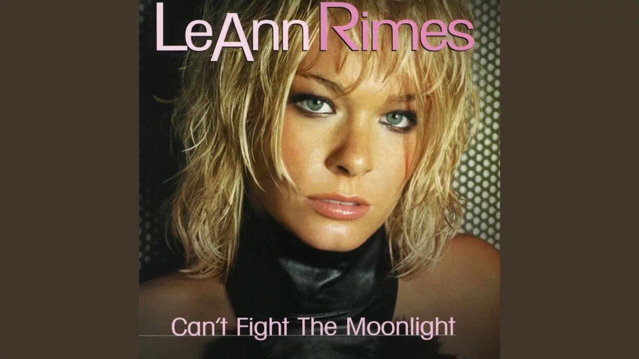 Can't Fight the Moonlight Лиэнн Раймс. Can't find the Moonlight Leann Rhymes. Картинки Leann Rimes all time Greatest Hits 2015. We can't Fight Gravity. I can t fight