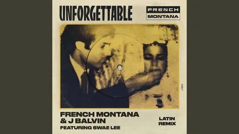 French montana unforgettable