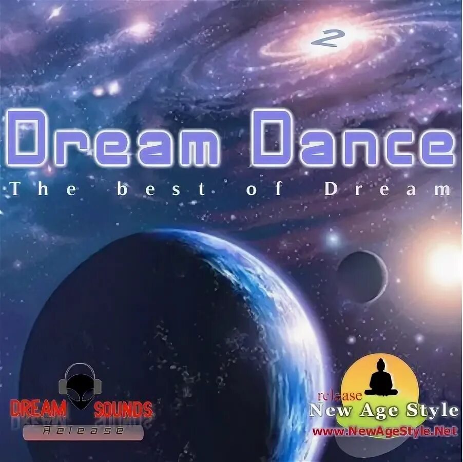 New age Style. Альбомы Dream Dance. Нью-эйдж альбом. Дрим стайл. Музыка new age