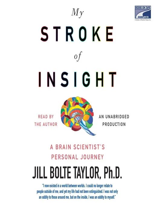 Инсайт читать. "My stroke of Insight" by Jill Bolte Taylor. Insight book. Инсайт книга. Инсайт книга Левинсон.