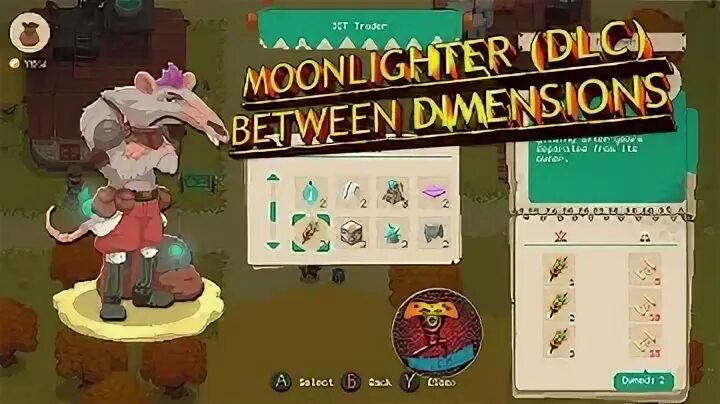 Игра Moonlighter. Moonlighter between Dimensions. Moonlighter DLC. Moonlighter управление. Moonlighter цены