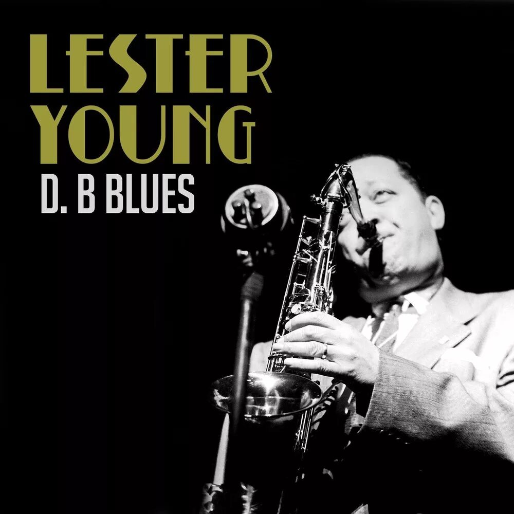 Lester young-обложки альбомов. Blues in d.