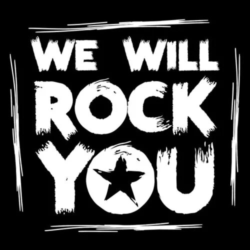 Ви вил рок ю слушать. We will rock. queen we will rock you. you rock. квин ви вел ви вел рок ю.