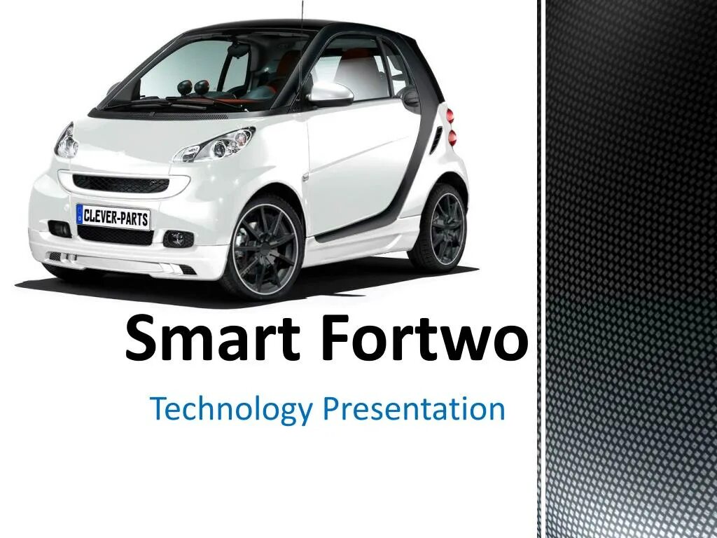 Smart tech. Smart technologies презентация. smart technology slide. smart fortwo длина кузова. смарт техника фото без фона.