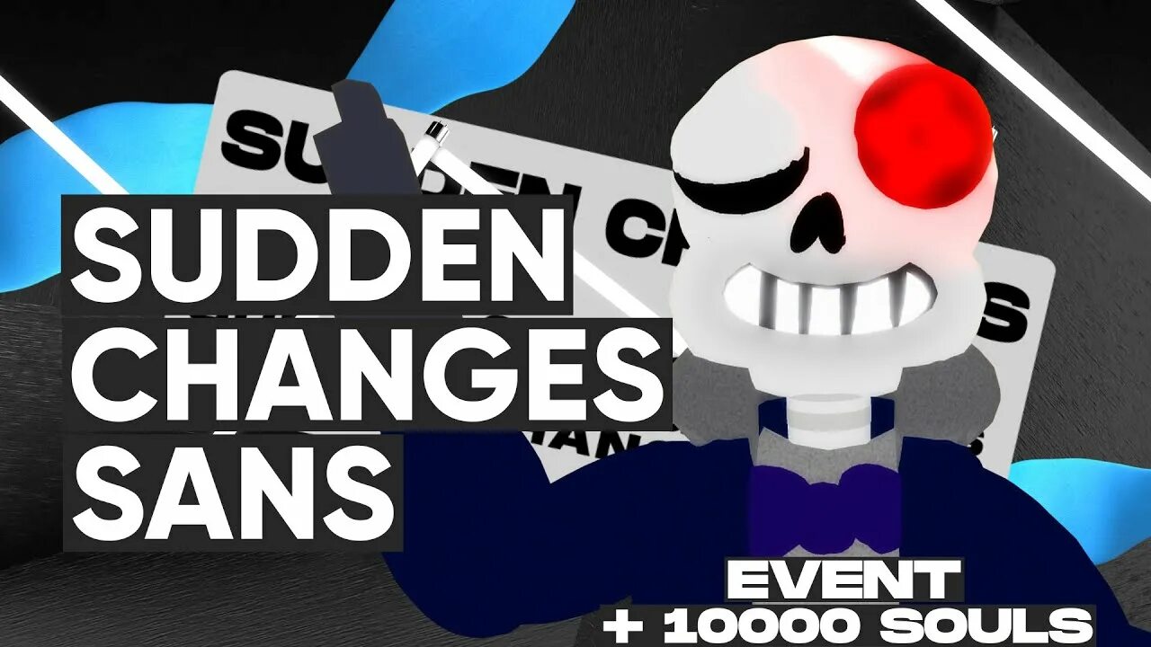 Sudden changes Sans. Картинки sudden changes Sans. Sudden changes Санса. Sudden change Sans Theme.