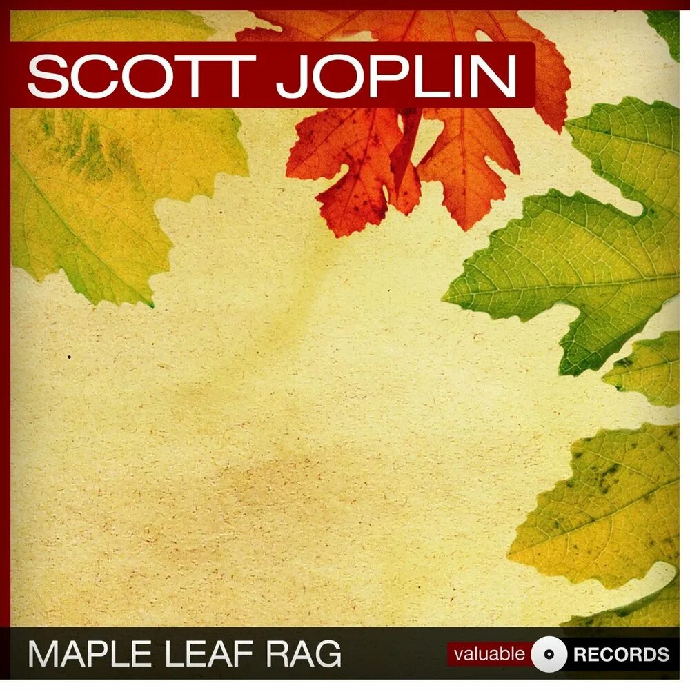 Maple Leaf Rag Джоплин. Joplin Maple Leaf Rag. Скотт Джоплин кленовый лист. Maple leaf rag