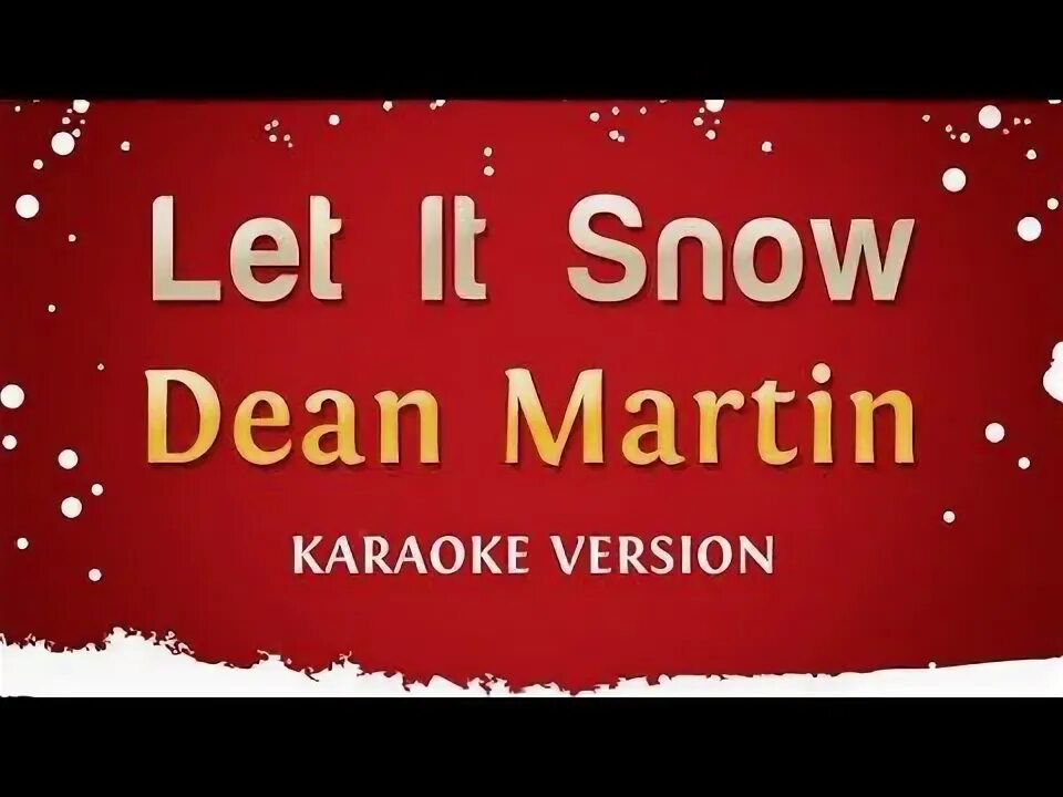 Let it snow клип. Let it snow. let it snow! let it snow! let it snow! фрэнк синатра. frank sinatra — let it snow! let it snow! let it snow! караоке. let is snow караоке.