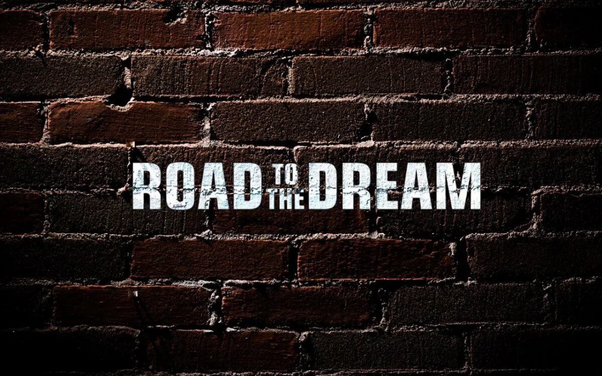 Оф зе дрим. Road to the Dream. Обои на рабочий стол Road to the Dream. Эмблема Road to the Dream. Мотивационные обои на рабочий стол.