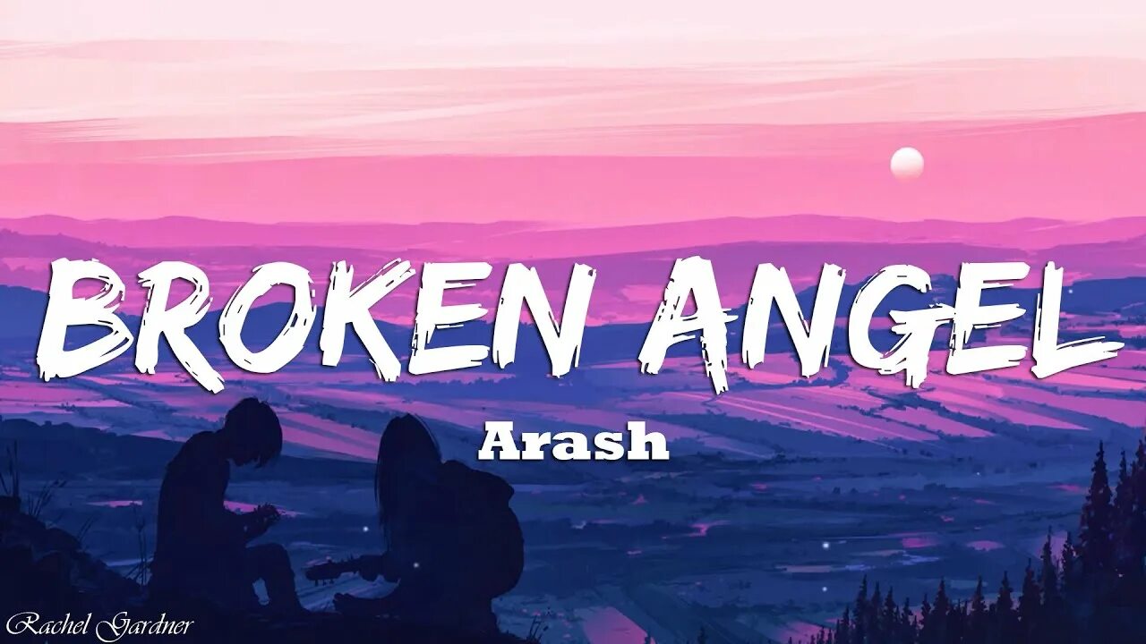 Брокен ангел. Arash Helena broken Angel. Хелена Брокен ангел. Араш Брокен ангел текст.