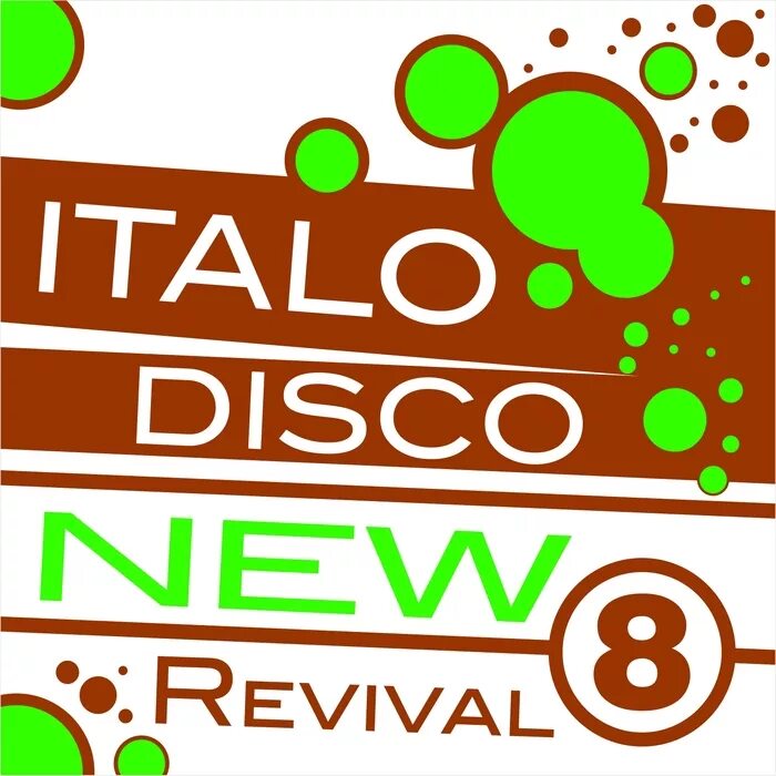 New Italo Disco Vol.1. Italo Disco New Generation. The best of Italo Disco. Various – Italo Disco New Revival 3.