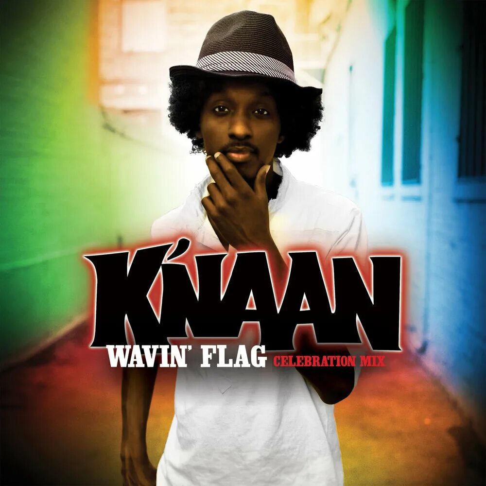 Wavin' flag k'naan. Wavin' flag coca-cola® celebration mix k'naan. Wavin flag celebration mix. Wavin' flag coca-cola® celebration mix k'naan. Гимн fifa песни.